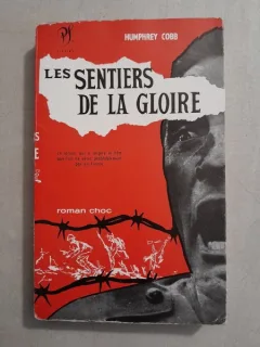 Les sentiers de la gloire - Humphrey Cobb