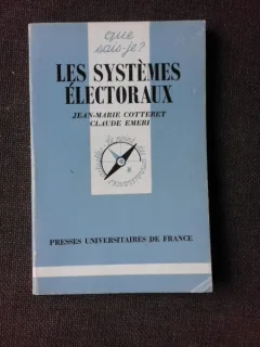 LES SYSTEMES ELECTORAUX - JEAN MARIE COTTERET  (CARTE IN LIMBA FRANCEZA)