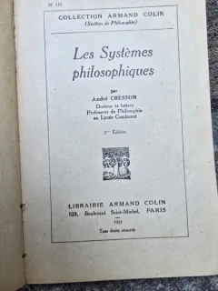 Les systemes philosophiques - Andre Cresson