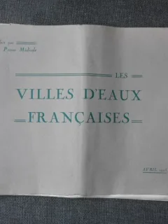LES VILLES D'EAUX, FRANCAISES  (TEXT IN LIMBA FRANCEZA)
