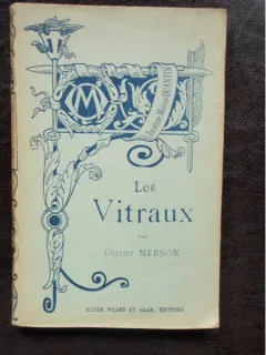 LES VITRAUX - OLIVIER MERSON