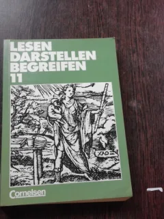 LESEN DARSTELLEN BEGREIFEN 11 SCHULJAHR  (MANUAL IN LIMBA GERMANA)