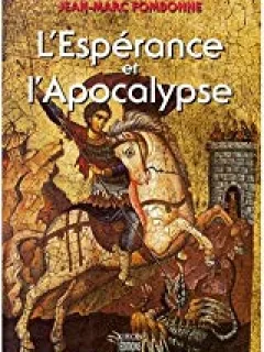 L'ESPERANCE ET L'APOCALYPSE - JEAN MARC FOMBONNE  (CARTE IN LIMBA FRANCEZA)