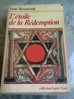 L'ETOILE DE LA REDEMPTION - FRANZ ROSENZWEIG  (CARTE IN LIMBA FRANCEZA)