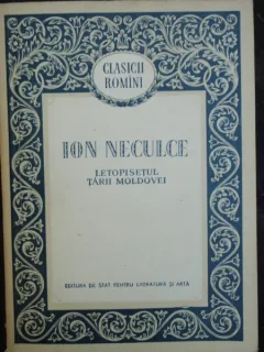 LETOPISETUL TARII MOLDOVEI - ION NECULCE