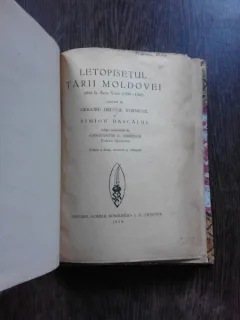 LETOPISETUL TARII MOLDOVEI PANA LA ARON VODA (1359-1595) - SIMION DASCALU
