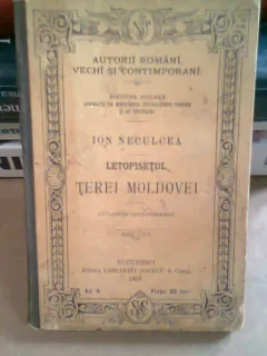 LETOPISETUL TEREI MOLDOVEI - ION NECULCEA