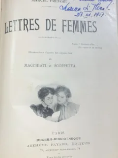 Lettres de femmes (Scrisori catre femei- carte in franceza)- Marcel Prevost