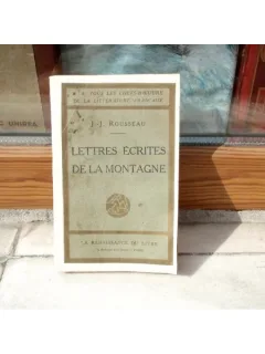 Lettres Ecrites de la Montagne , J. -J. Rousseau