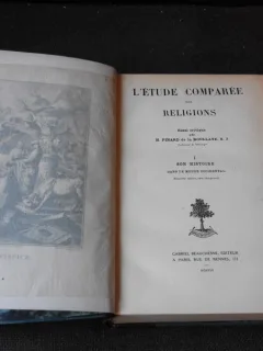 L'ETUDE COMPAREE DES RELIGIONS - H. PINARD DE LA BOULLAYE  VOL.I  (CARTE IN LIMBA FRANCEZA)