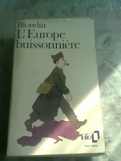 L'EUROPE BUISSONNIERE - BLONDIN  (CARTE IN LIMBA FRANCEZA)