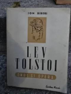 LEV TOLSTOI OMUL SIOPERA - ION BIBERI