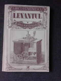 Levantul , Mircea Cartarescu