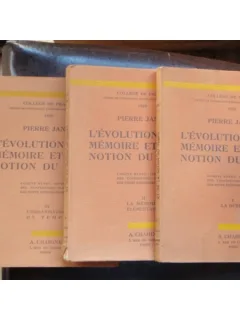 L'EVOLUTION DE LA MEMOIRE ET DE LA NOTION DU TEMP 3 VOLUME
