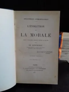 L'EVOLUTION DE LA MORALE - CH. LETOURNEAU