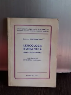 LEXICOLOGIE ROMANICA - ECATERINA GOGA
