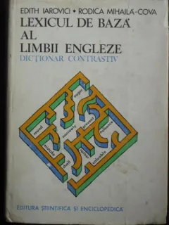 Lexicul De Baza Al Limbii Engleze Dictionar Contrastiv