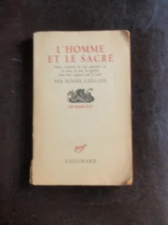 L'HOMME ET LE SACRE - ROGER CAILLOIS