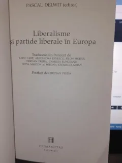 Liberalisme si partide liberale in Europa - Pascal Delwit
