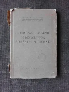 LIBERALISMUL ECONOMIC IN DEZVOLTAREA ROMANIEI MODERNE - EUGEN DEMETRESCU