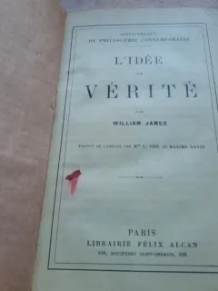 L IDEE DE VERITE - WILLIAM JAMES  (CARTE IN LIMBA FRANCEZA)
