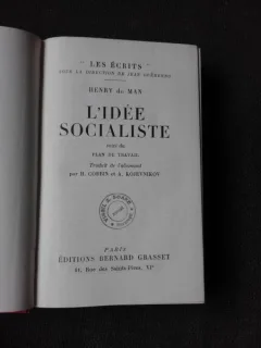 L'IDEE SOCIALISTE - HENRY DE MAN  (CARTE IN LIMBA FRANCEZA)
