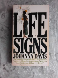 LIFE SIGNS - JOHANNA DAVIS  (CARTE IN LIMBA ENGLEZA)