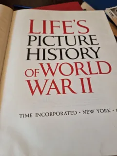 Lifes Picture History of World War II