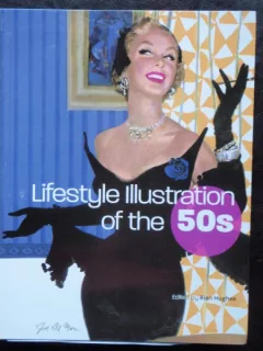 LIFESTYLE ILLUSTRATION OF THE 50S - RIAN HUGHES