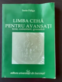 LIMBA CEHA PENTRU AVANSATI - SORIN PALIGA