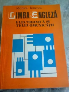 LIMBA ENGLEZA ELECTRONICA SI TELECOMUNICATII