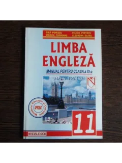 Limba Engleza Manual pentru clasa a XII-a, Gica Popescu, Felicia Popescu