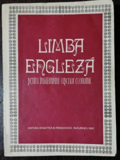 LIMBA ENGLEZA PENTRU INVATAMANTUL SUPERIOR ECONOMIC - LIVIA GALIS/ FULVIA TURCU