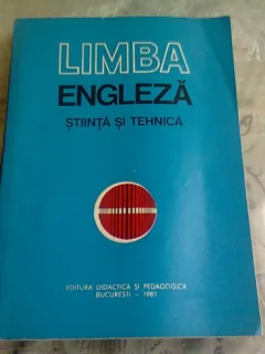 LIMBA ENGLEZA. STIINTA SI TEHNICA