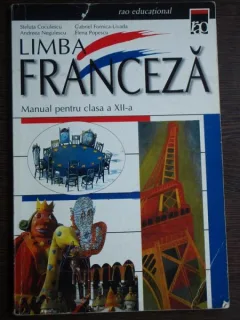 LIMBA FRANCEZA CLS. XII-A - STELUTA COCULESCU
