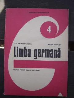 Limba germana - Lidia Georgeta Eremia  Manual pentru anul IV de studiu