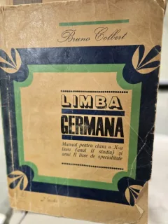 Limba Germana, manual pentru clasa a X-a, anul II de studiu - Bruno Colbert