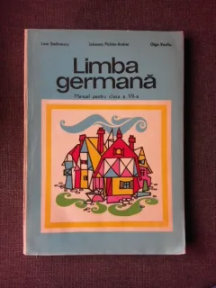 LIMBA GERMANA, MANUAL PENTRU CLASA VII-A - LIVIA STEFANESCU