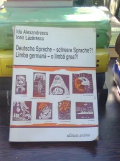 Limba germana - o limba grea?! - Ida Alexandrescu
