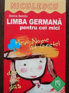 LIMBA GERMANA pentru cei mici Doina Sandu 2007