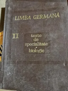 Limba Germana. Texte De Specialitate. Biologie II - Tiraj: 1130 Exemplare  - Jean Livescu  Vol II