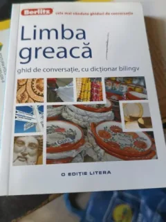Limba Greaca , Ghid de Conversatie , cu Dictionar Bilingv