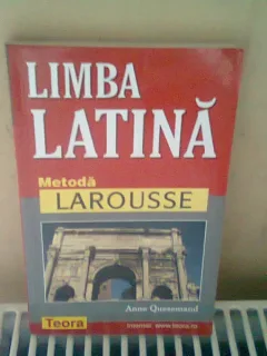 LIMBA LATINA. METODA LAROUSSE - ANNE QUESEMAND