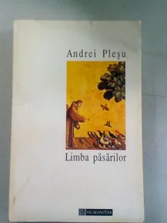 LIMBA PASARILOR - ANDREI PLESU