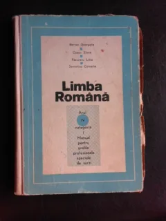 Limba romana, anul IV, categoria I, manual pentru scolile profesionale speciale de surzi - Bornaz Georgeta