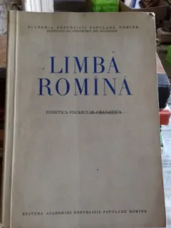 LIMBA ROMANA.  FONETICA - VOCABULAR. GRAMATICA