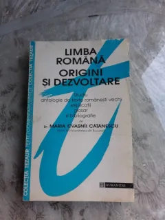 LIMBA ROMANA, ORIGINI SI DEZVOLTARE - MARIA CVASNII CATANESCU