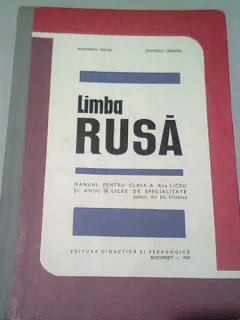 LIMBA RUSA. MANUAL CLASA XI-A DE LICEU SI ANUL III LICEE DE SPECIALITATE (ANUL VII DE STUDIU) - MARINESCU MIHAIL