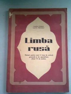 LIMBA RUSA. MANUAL PENTRU ANUL II LICEE DE CULTURA - LEONIDA CRISTESCU