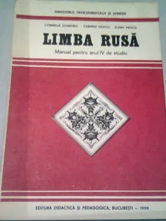 LIMBA RUSA. MANUAL PENTRU ANUL IV DE STUDIU - CORNELIA DUMITRIU